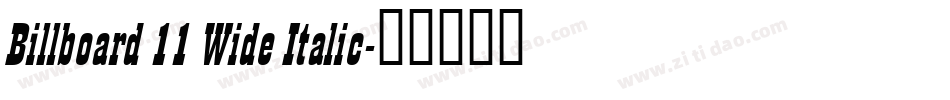 Billboard 11 Wide Italic字体转换